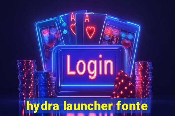 hydra launcher fonte